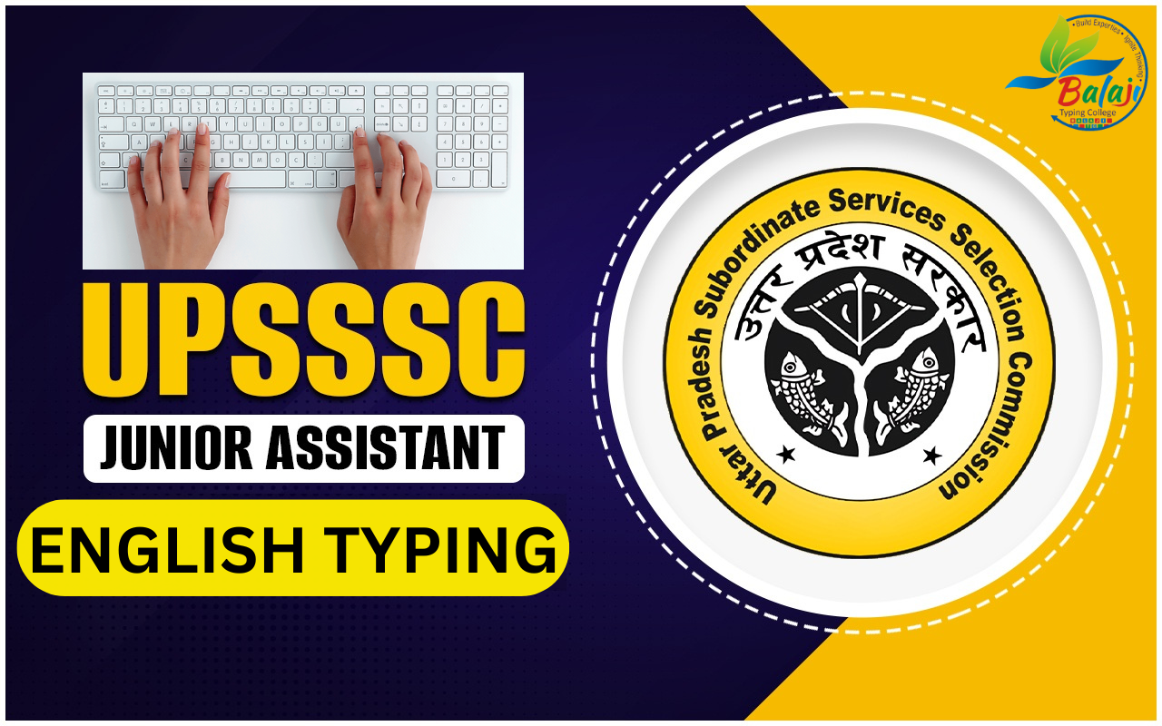 UPSSSC junior assistant ENGLISH TYPING